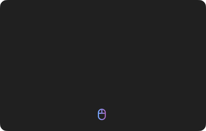 Mouse scroll or swipe